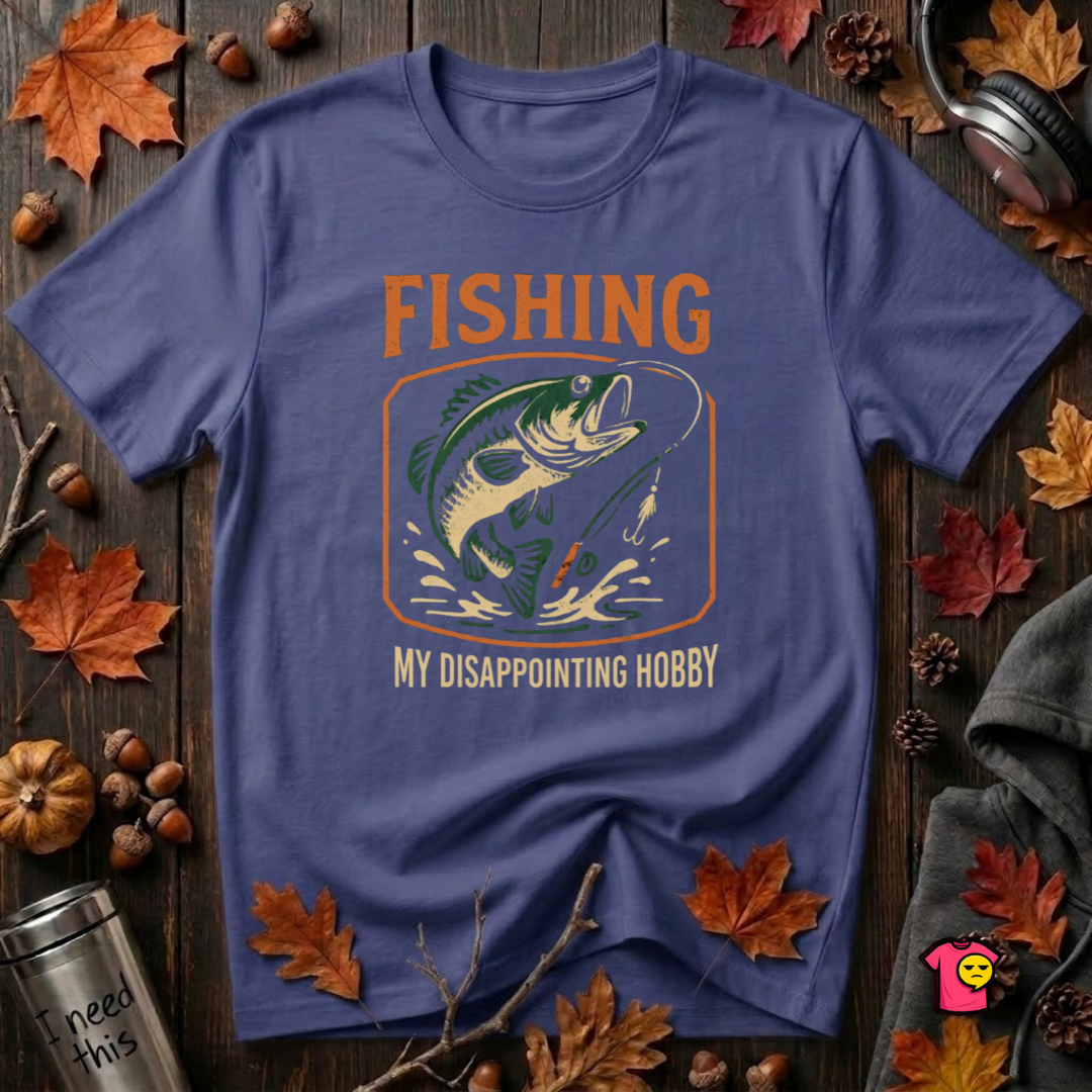 Fishing -- My Disappointing Hobby sarcastic graphic t-shirt in Team Navy by Snarky Sarks