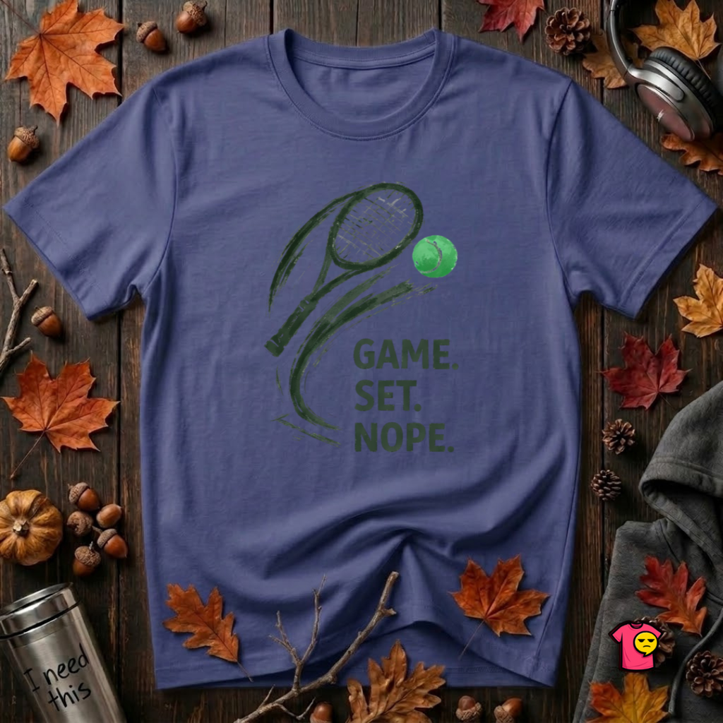 Game. Set. Nope. sarcastic tennis graphic t-shirt in Team Navy by Snarky Sarks