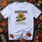 Gardening. For People Who Hate Adults sarcastic graphic t-shirt in Ash by Snarky Sarks