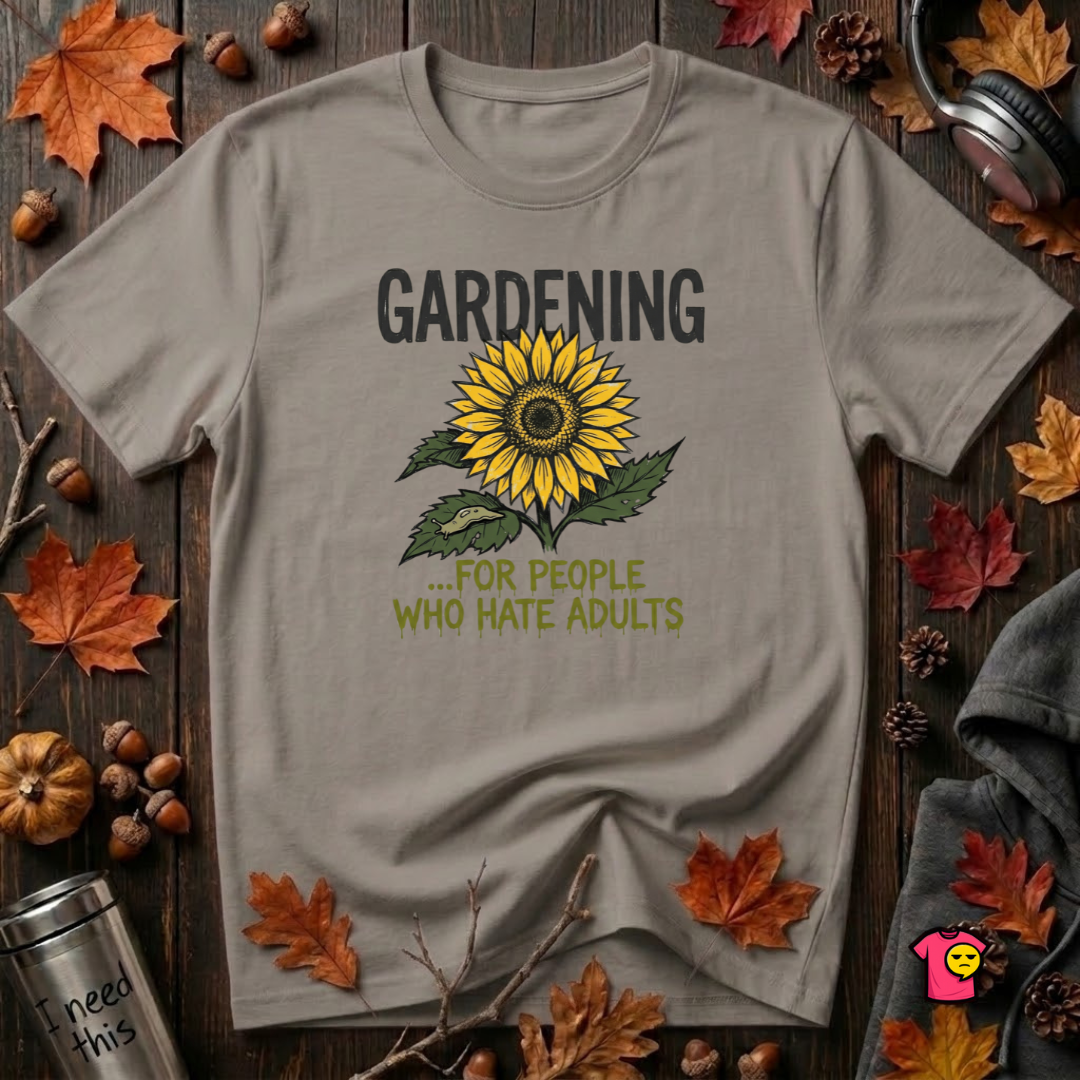 Gardening. For People Who Hate Adults sarcastic graphic t-shirt in Deep Heather by Snarky Sarks