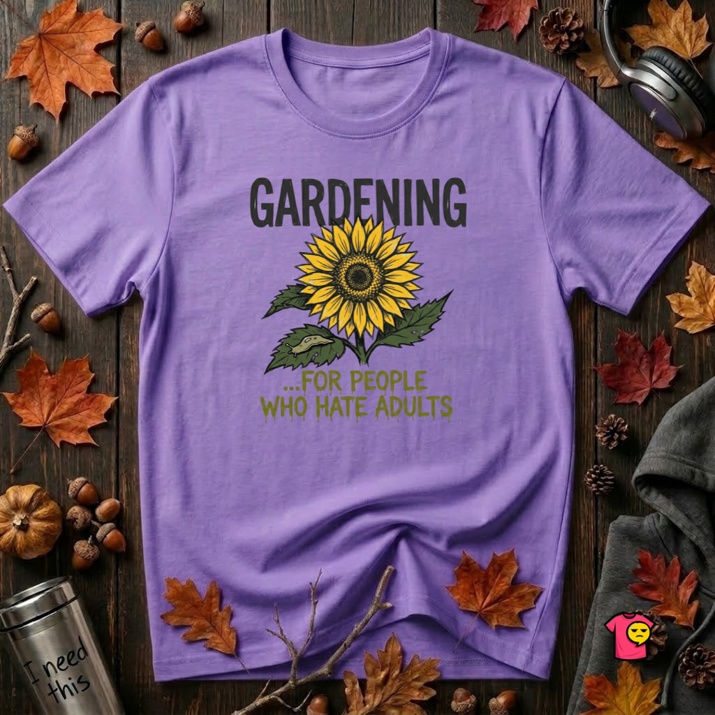 Gardening. For People Who Hate Adults sarcastic graphic t-shirt in Heather Team Purple by Snarky Sarks