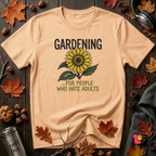 Gardening. For People Who Hate Adults sarcastic graphic t-shirt in Peach by Snarky Sarks