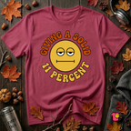 Giving a Solid 11 Percent sarcastic graphic t-shirt in Cardinal by Snarky Sarks