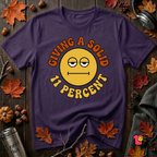 Giving a Solid 11 Percent sarcastic graphic t-shirt in Purple by Snarky Sarks