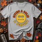 Giving a Solid 11 Percent sarcastic graphic t-shirt in Solid Athletic Gray by Snarky Sarks