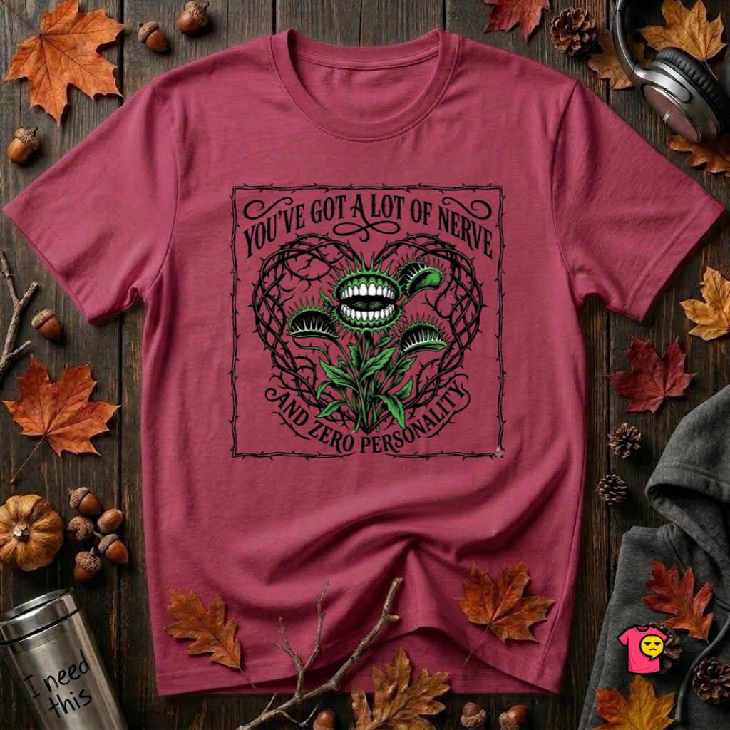 You've Got a Lot of Nerve Venus flytrap t-shirt in Cardinal by Snarky Sarks
