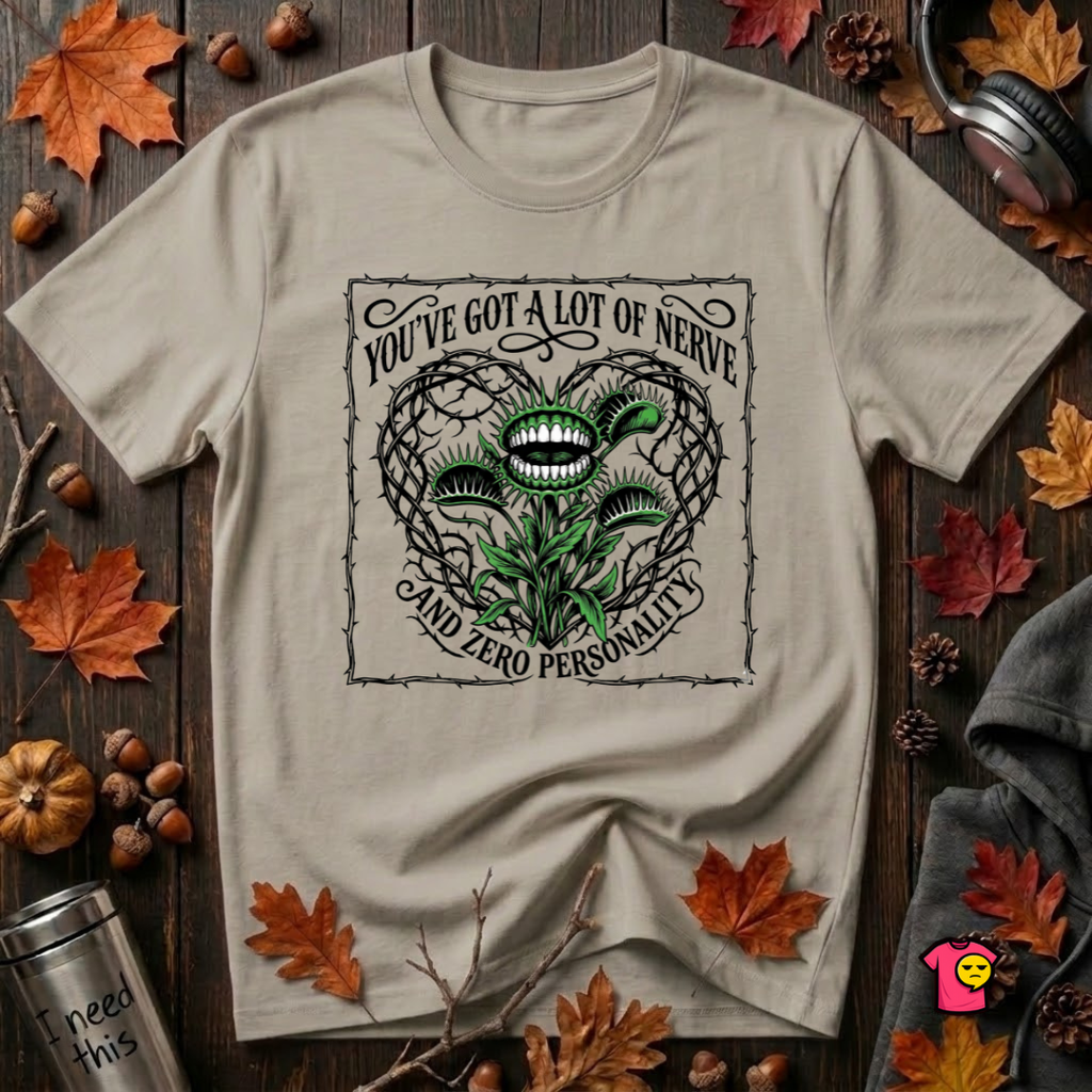 You've Got a Lot of Nerve Venus flytrap t-shirt in Heather Stone by Snarky Sarks
