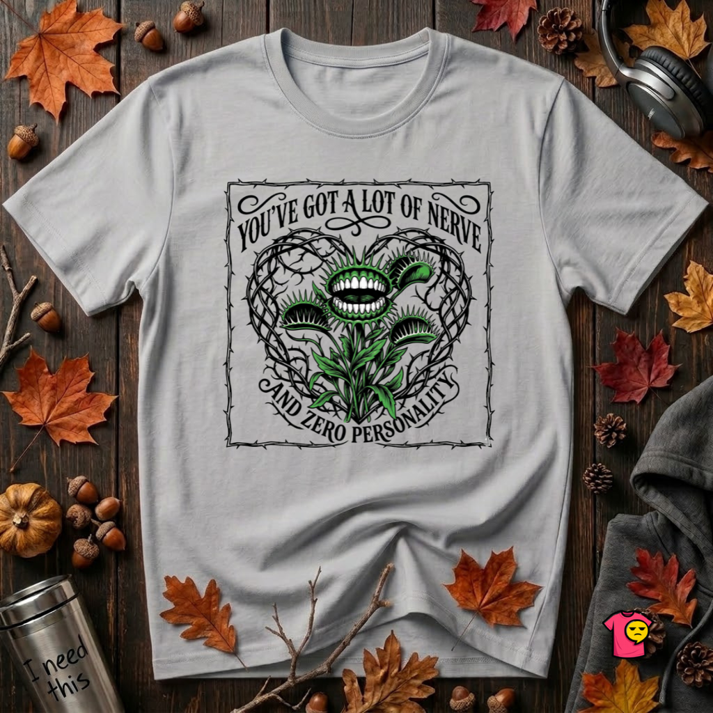 You've Got a Lot of Nerve Venus flytrap t-shirt in Solid Athletic Gray by Snarky Sarks