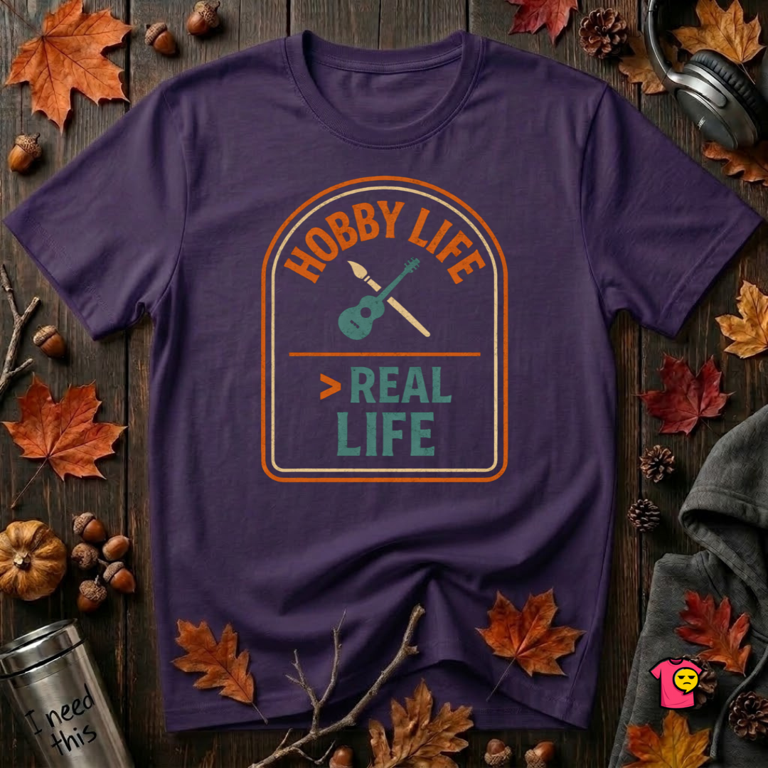 Hobby Life > Real Life sarcastic graphic t-shirt in Team Purple by Snarky Sarks