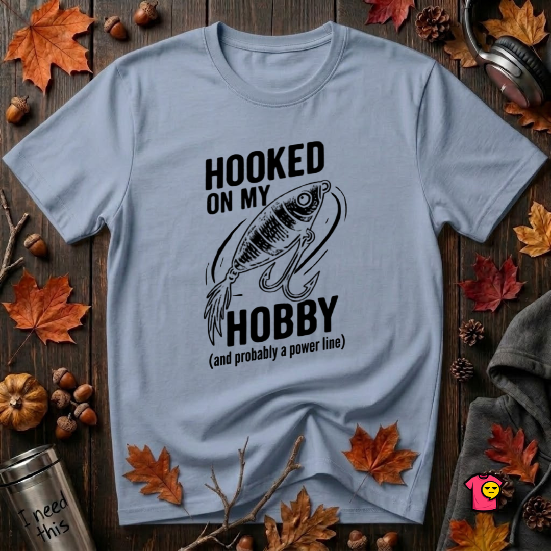 Hooked On My Hobby sarcastic graphic t-shirt in Heather Prism Blue by Snarky Sarks