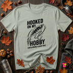 Hooked On My Hobby sarcastic graphic t-shirt in Sage by Snarky Sarks