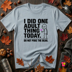 I Did One Adult Thing Today sarcastic graphic t-shirt in Light Blue by Snarky Sarks