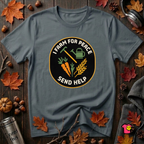 I Farm For Peace -- Send Help sarcastic graphic t-shirt in Dark Gray by Snarky Sarks