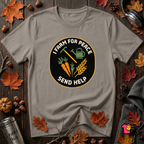 I Farm For Peace -- Send Help sarcastic graphic t-shirt in Deep Heather by Snarky Sarks