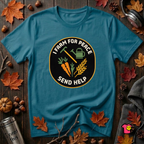I Farm For Peace -- Send Help sarcastic graphic t-shirt in Deep Teal by Snarky Sarks