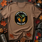 I Farm For Peace -- Send Help sarcastic graphic t-shirt in Sand Dune by Snarky Sarks