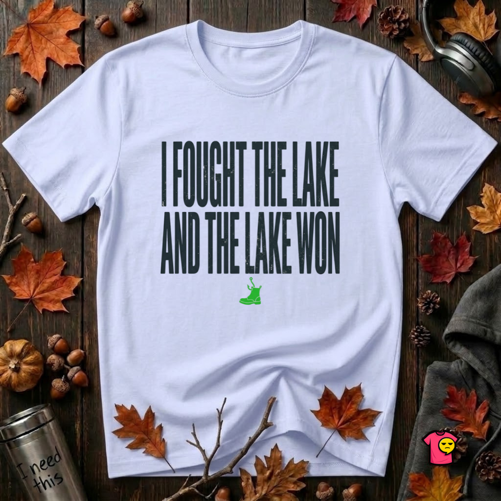 I Fought the Lake and the Lake Won sarcastic graphic t-shirt in Ash by Snarky Sarks