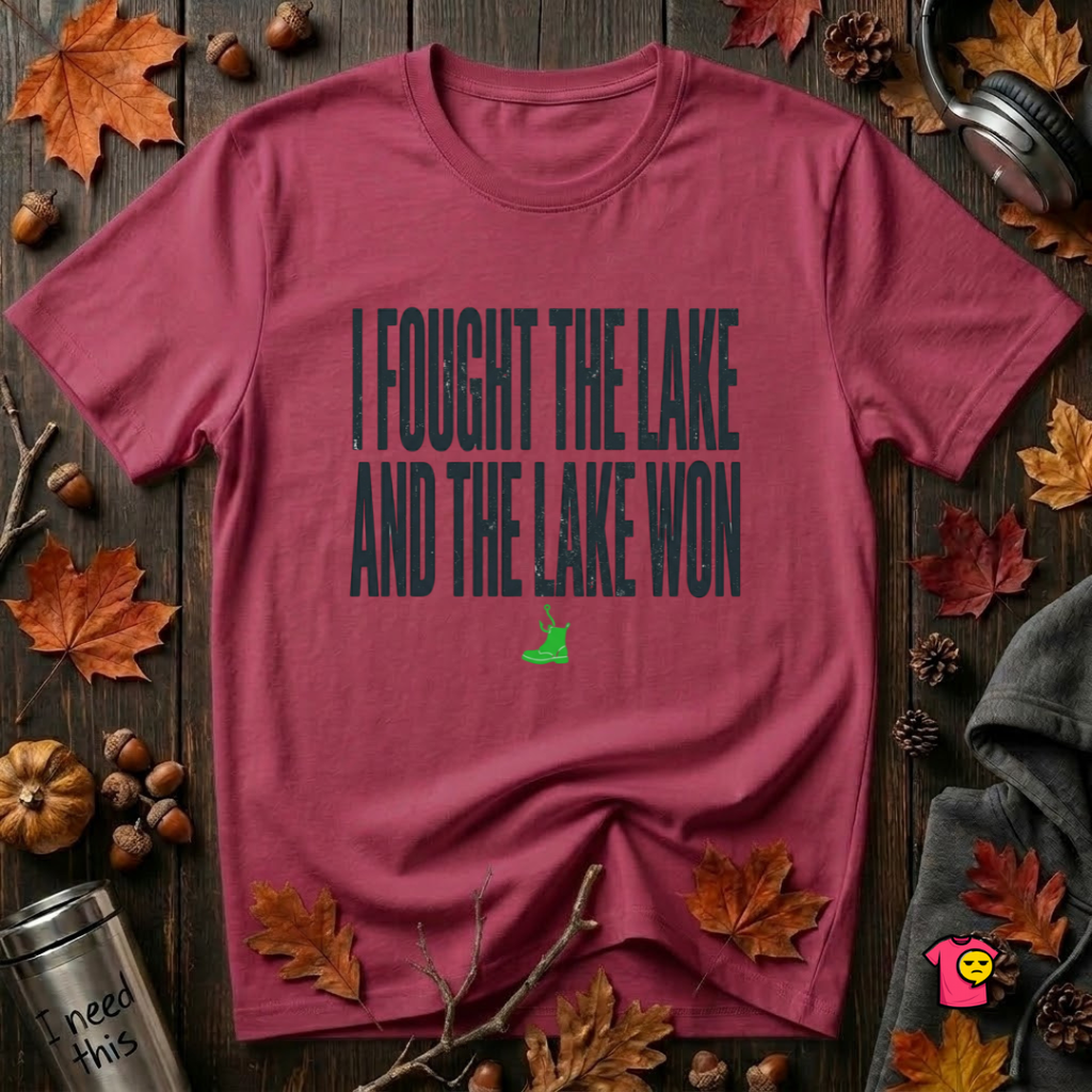 I Fought the Lake and the Lake Won sarcastic graphic t-shirt in Cardinal by Snarky Sarks