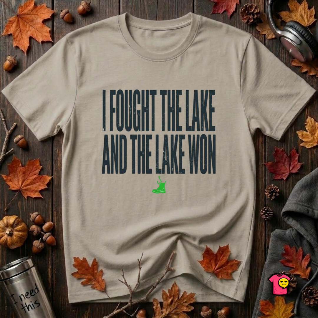 I Fought the Lake and the Lake Won sarcastic graphic t-shirt in Heather Stone by Snarky Sarks