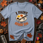 I Paint to Avoid You sarcastic graphic t-shirt in Heather Prism Blue by Snarky Sarks