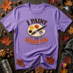 I Paint to Avoid You sarcastic graphic t-shirt in Heather Team Purple by Snarky Sarks