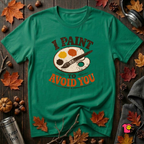 I Paint to Avoid You sarcastic graphic t-shirt in Kelly by Snarky Sarks