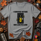 I Survived Outside...Leave Me Alone sarcastic graphic t-shirt in Heather Storm by Snarky Sarks