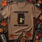 I Survived Outside...Leave Me Alone sarcastic graphic t-shirt in Sand Dune by Snarky Sarks