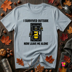 I Survived Outside...Leave Me Alone sarcastic graphic t-shirt in Blue by Snarky Sarks