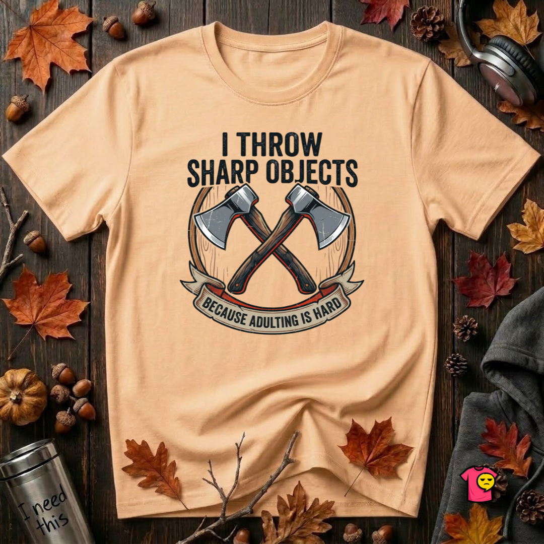 I Throw Sharp Objects sarcastic graphic t-shirt in Peach by Snarky Sarks