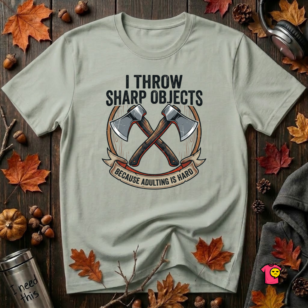 I Throw Sharp Objects sarcastic graphic t-shirt in Sage by Snarky Sarks