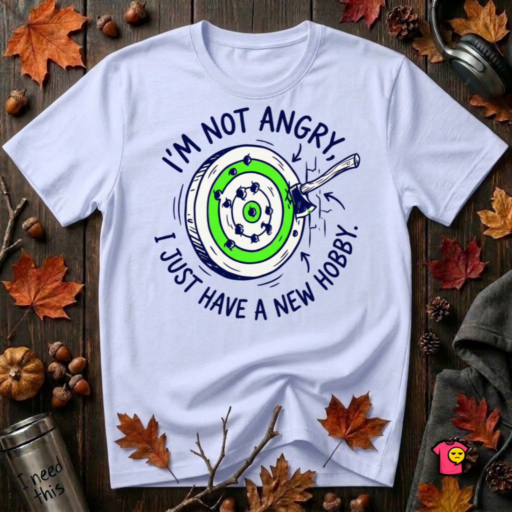 I'm Not Angry, I Just Have a New Hobby sarcastic graphic t-shirt in Ash by Snarky Sarks