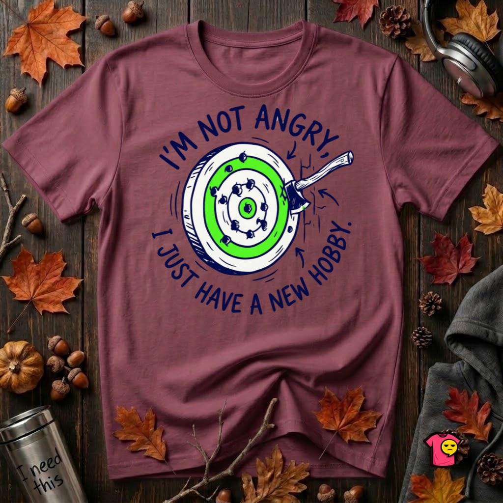 I'm Not Angry, I Just Have a New Hobby sarcastic graphic t-shirt in Maroon by Snarky Sarks