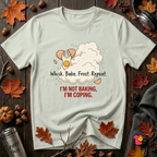 I'm Not Baking, I'm Coping sarcastic baking graphic t-shirt in Citron by Snarky Sarks