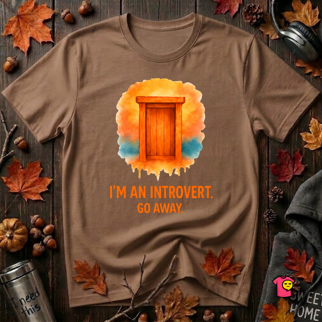 I'm an Introvert. Go Away. sarcastic graphic t-shirt in Sand Dune by Snarky Sarks