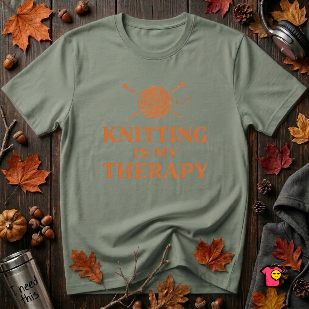 Knitting is my Therapy sarcastic graphic t-shirt in Military Green by Snarky Sarks