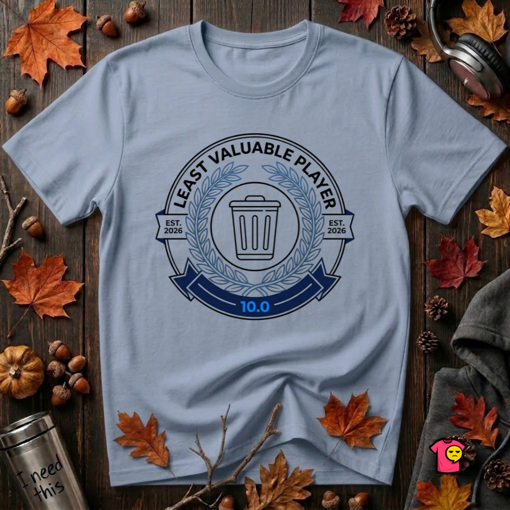 Least Valuable Player sarcastic sports graphic t-shirt in Heather Prism Blue by Snarky Sarks