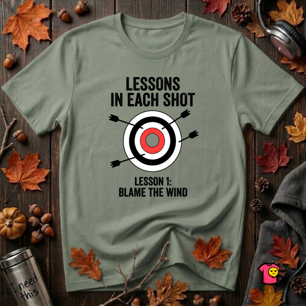 Lessons in Each Shot sarcastic graphic t-shirt in Military Green by Snarky Sarks