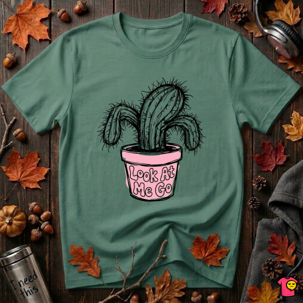 Look At Me Go sarcastic graphic t-shirt in Grass Green by Snarky Sarks