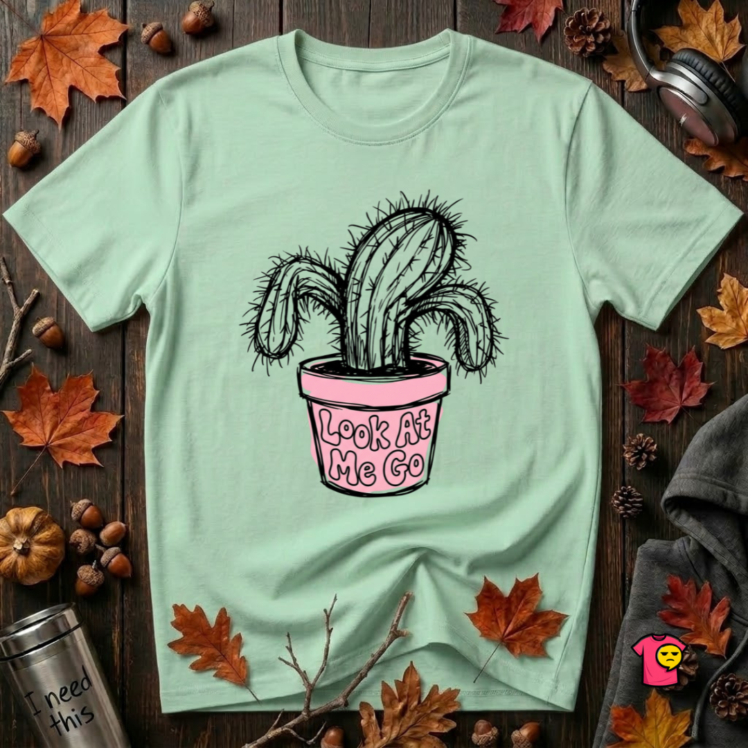 Look At Me Go sarcastic graphic t-shirt in Mint by Snarky Sarks