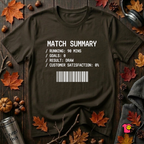 Match Summary -- 0% Satisfaction sarcastic graphic t-shirt in Black by Snarky Sarks