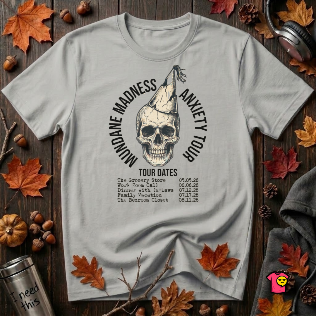 Mundane Madness Tour sarcastic graphic t-shirt in Silver by Snarky Sarks