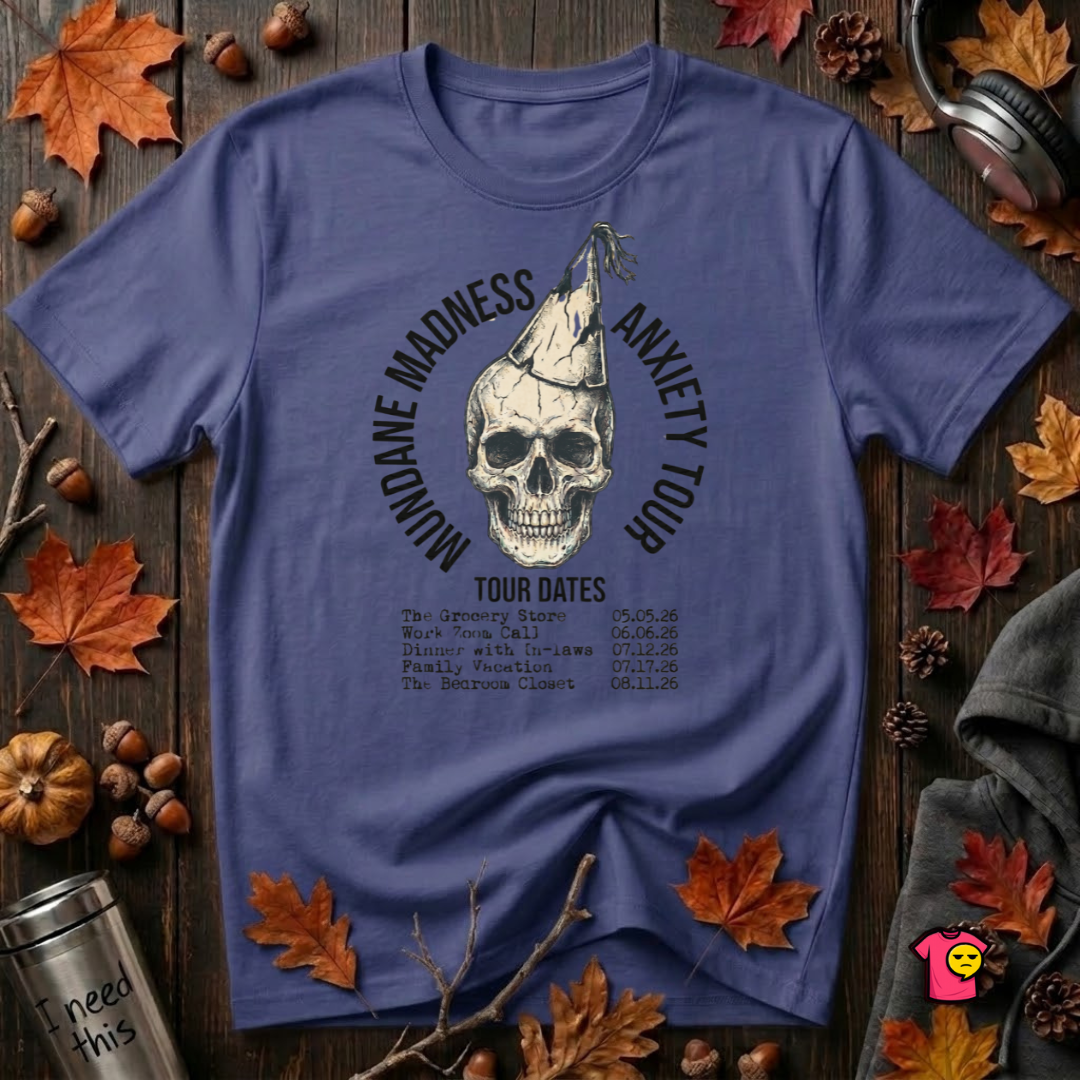 Mundane Madness Tour sarcastic graphic t-shirt in Team Navy by Snarky Sarks