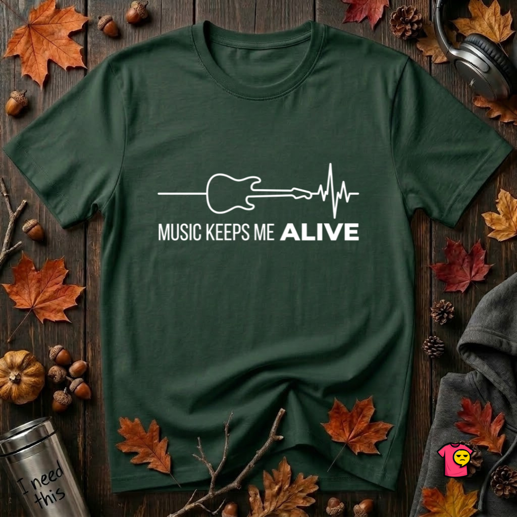 Music Keeps Me ALIVE guitar design graphic t-shirt in Forest by Snarky Sarks