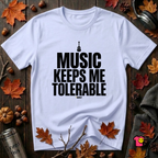 Music Keeps Me Tolerable sarcastic graphic t-shirt in Ash by Snarky Sarks