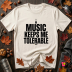 Music Keeps Me Tolerable sarcastic graphic t-shirt in White by Snarky Sarks