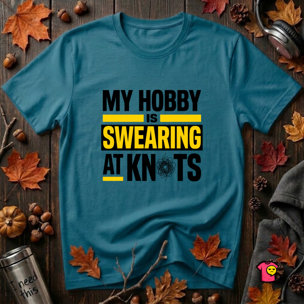 My Hobby is Swearing at Knots sarcastic graphic t-shirt in Deep Teal by Snarky Sarks