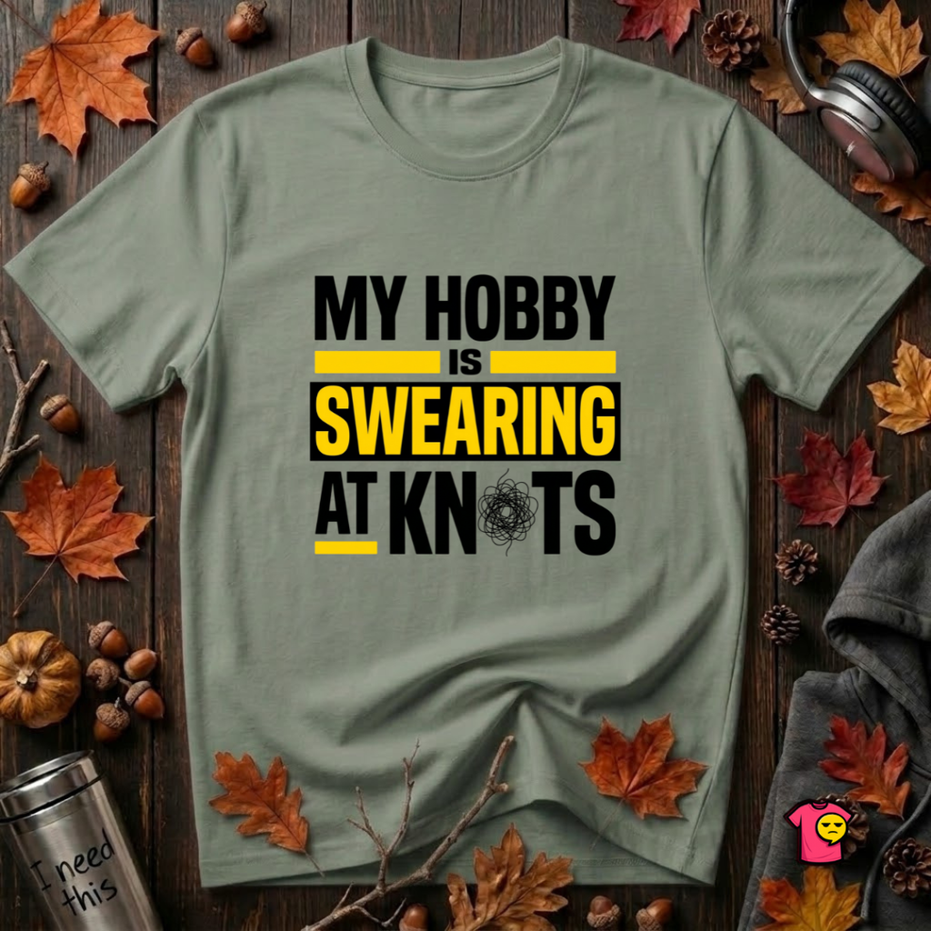 My Hobby is Swearing at Knots sarcastic graphic t-shirt in Military Green by Snarky Sarks