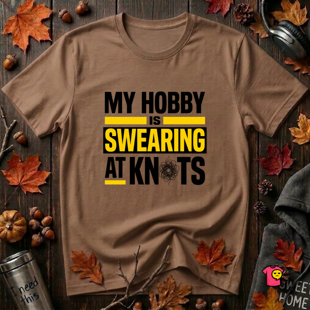 My Hobby is Swearing at Knots sarcastic graphic t-shirt in Sand Dune by Snarky Sarks