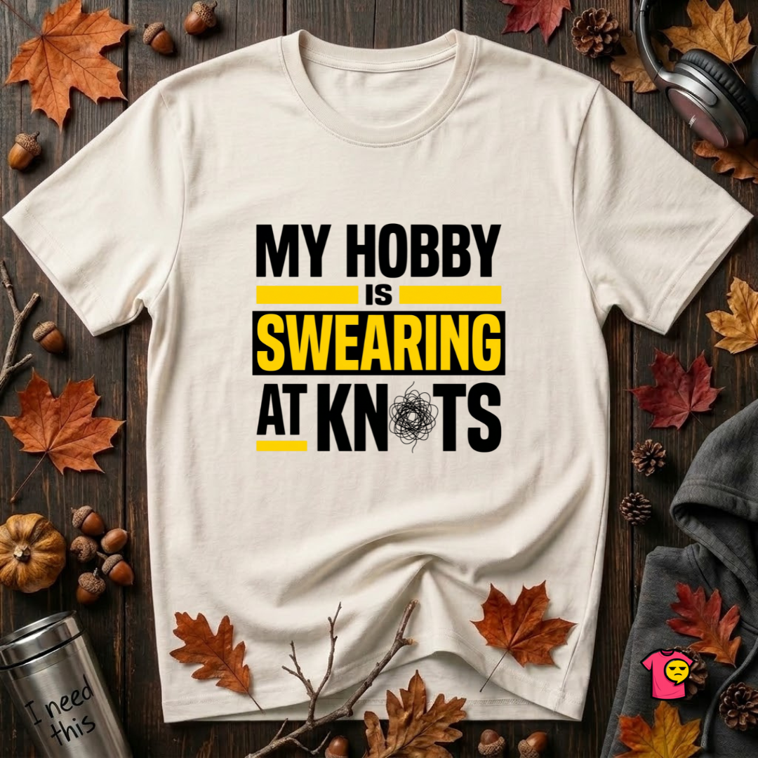 My Hobby is Swearing at Knots sarcastic graphic t-shirt in White by Snarky Sarks